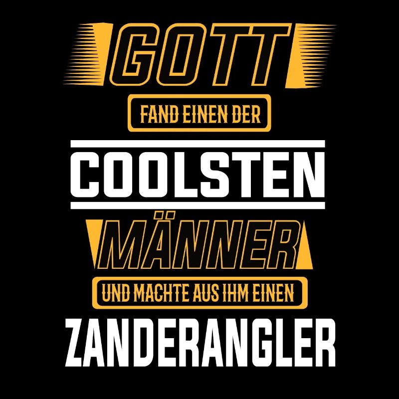 Zanderangler einer der coolsten Männer der Welt