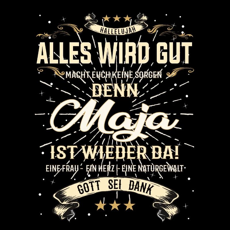 Maja Design, alles wird gut