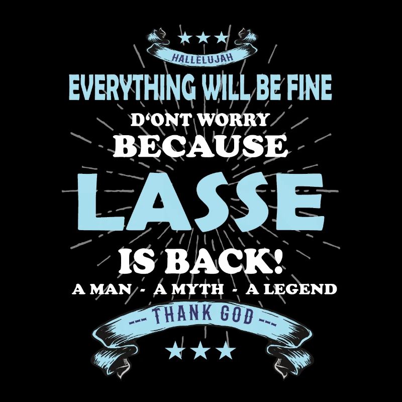 Everything will be fine Lasse Is back