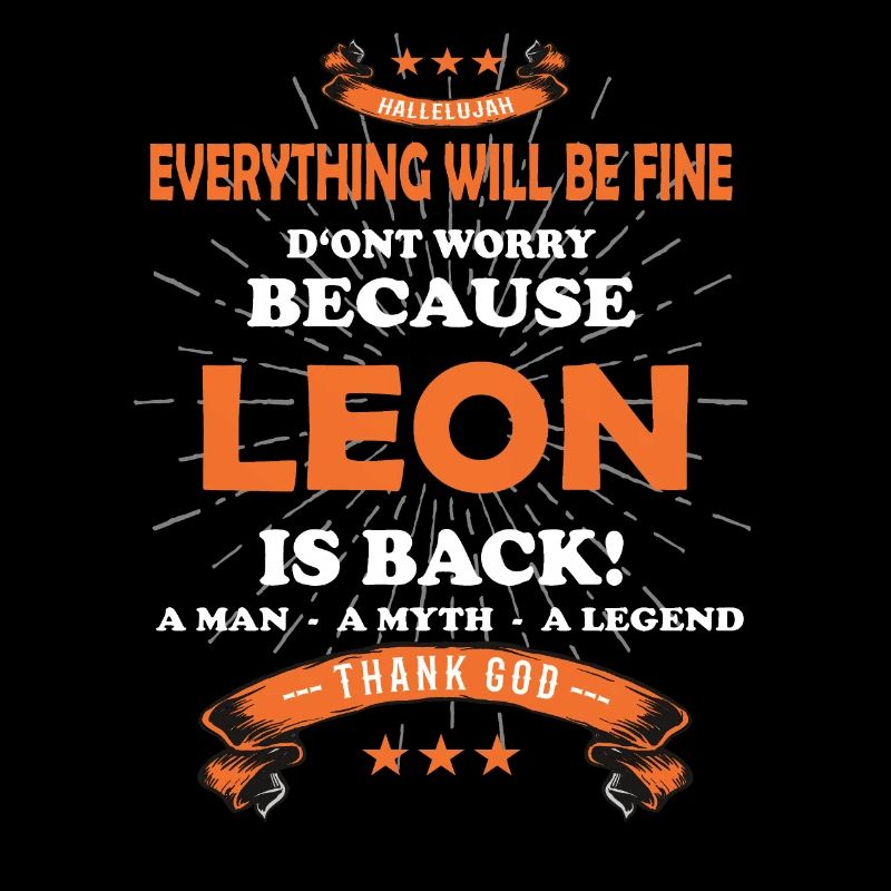 Everything will be fine Leon Is back