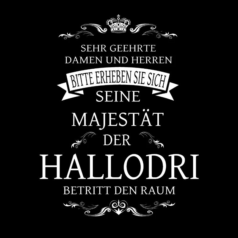 Sa Majesté l’Hallodri entre dans la pièce