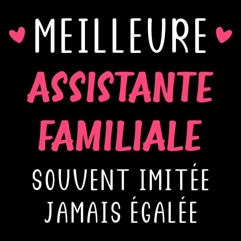 Meilleure assistante familiale