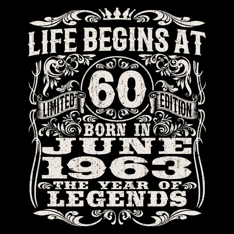 Das Leben beginnt mit 60 - geboren im Juni 1963