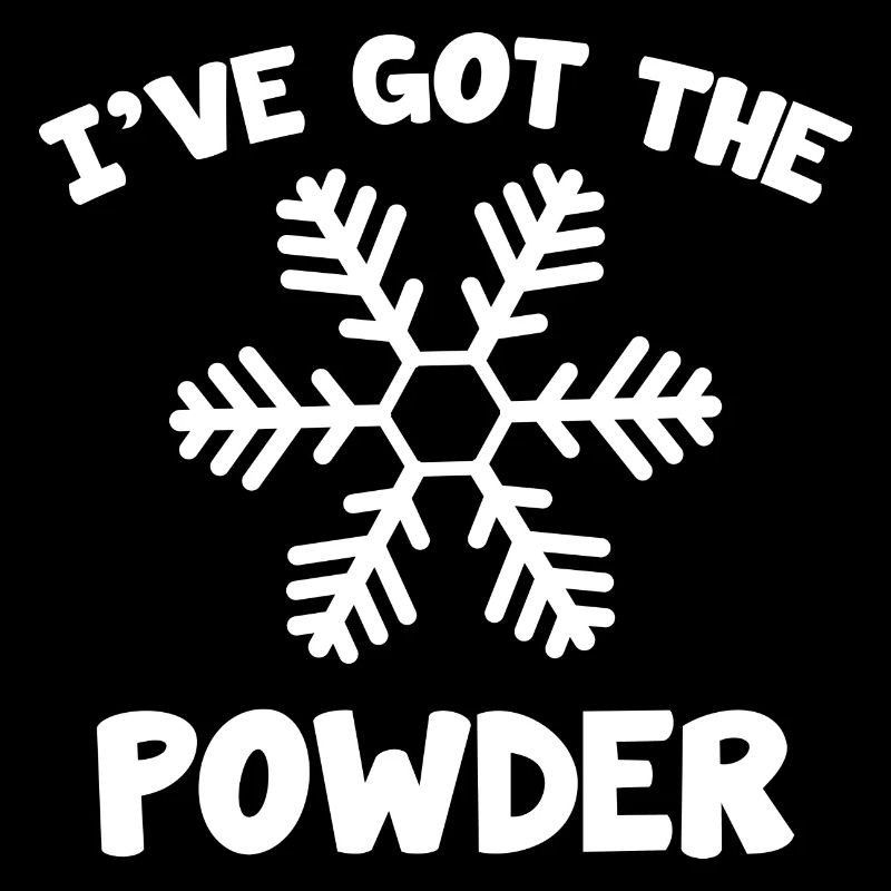 I've Got The Powder