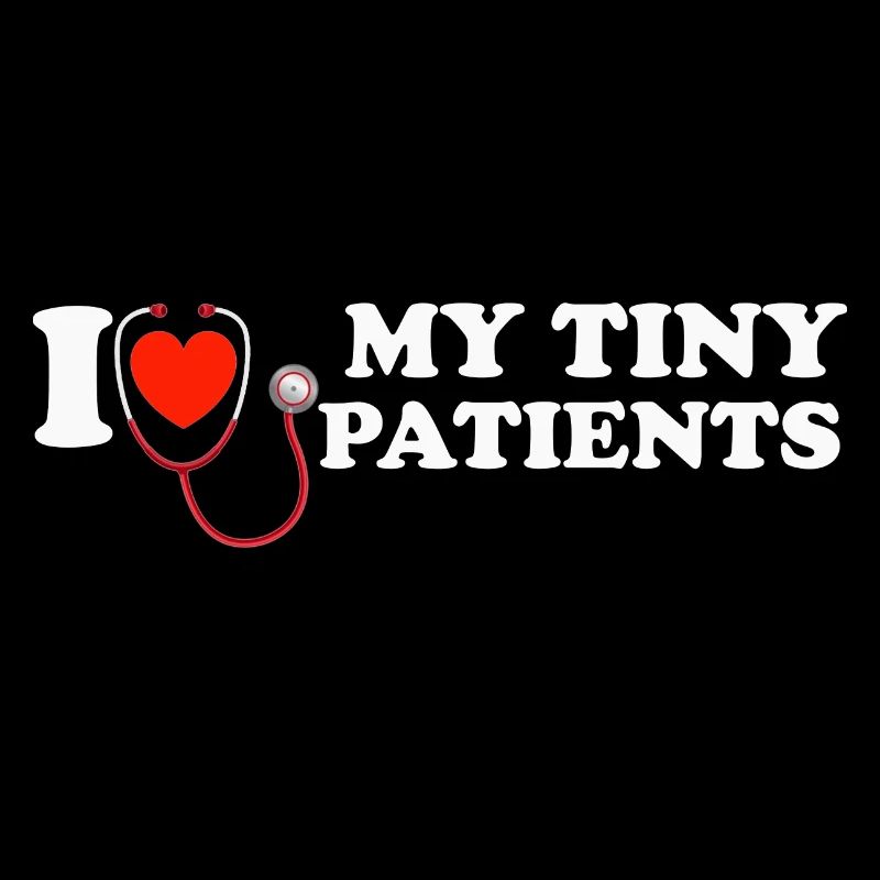 I Love Tiny Patients Kinderarzt Pädiater Pädiatrie