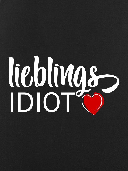 Favorite idiot