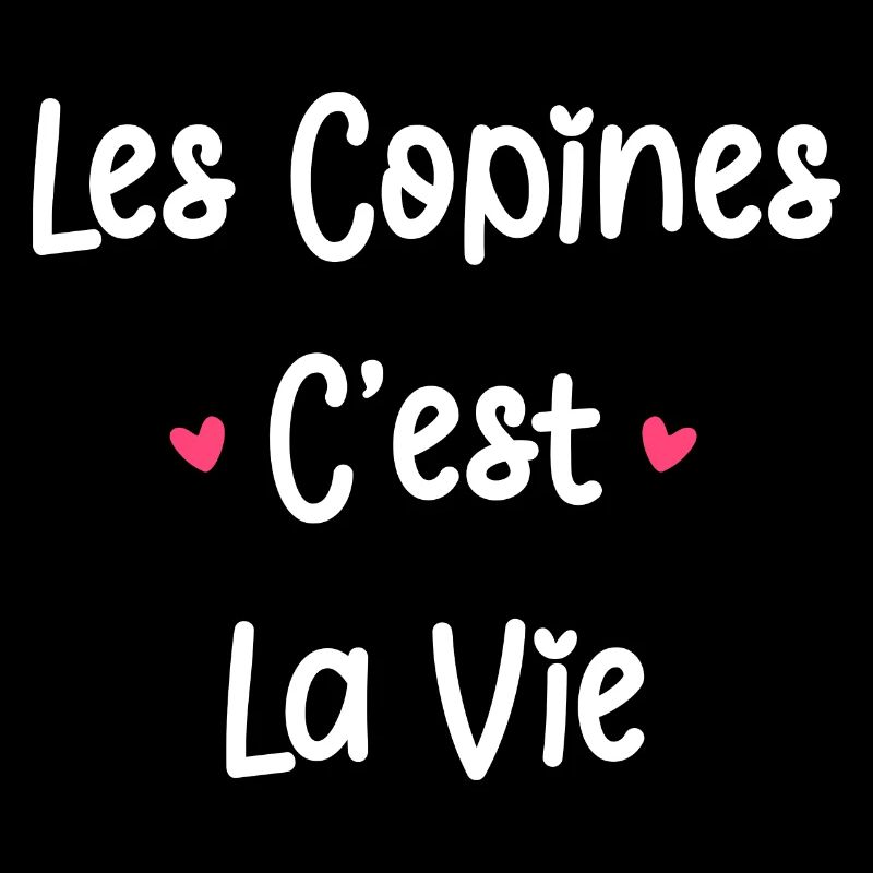 Les copines c'est la vie