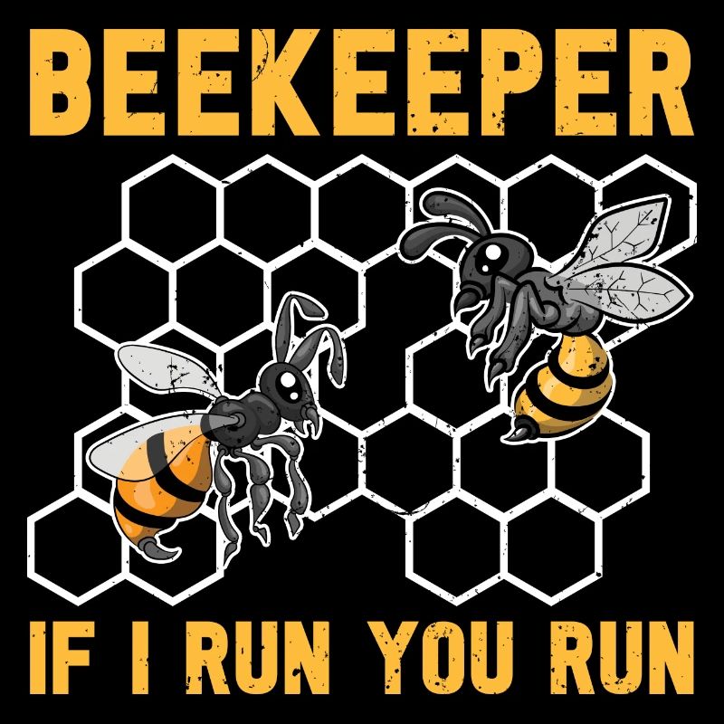 When I Run, You Run Bee Too Funny Beekeeper
