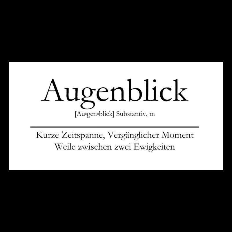 Augenblick