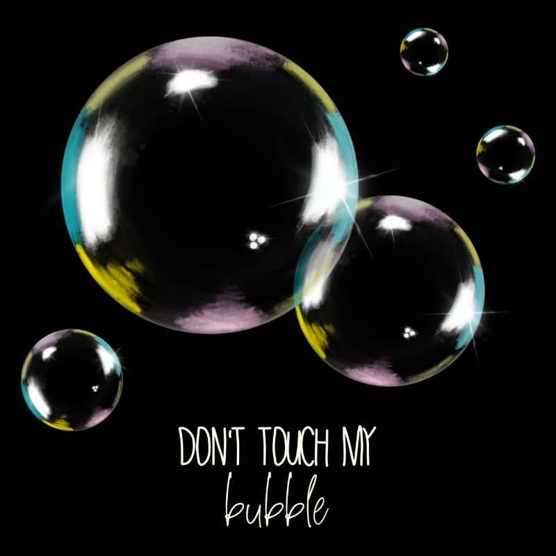 Don‘t Touch my bubble, Seifenblase, Vintage, Art