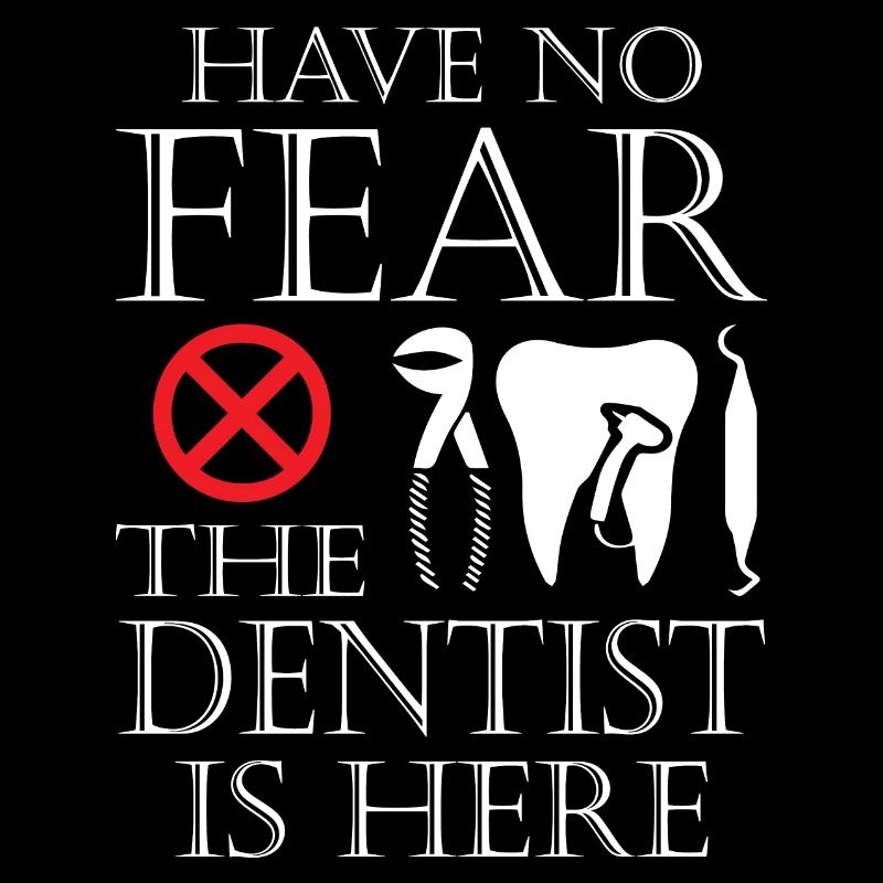 N’ayez pas peur Le dentiste