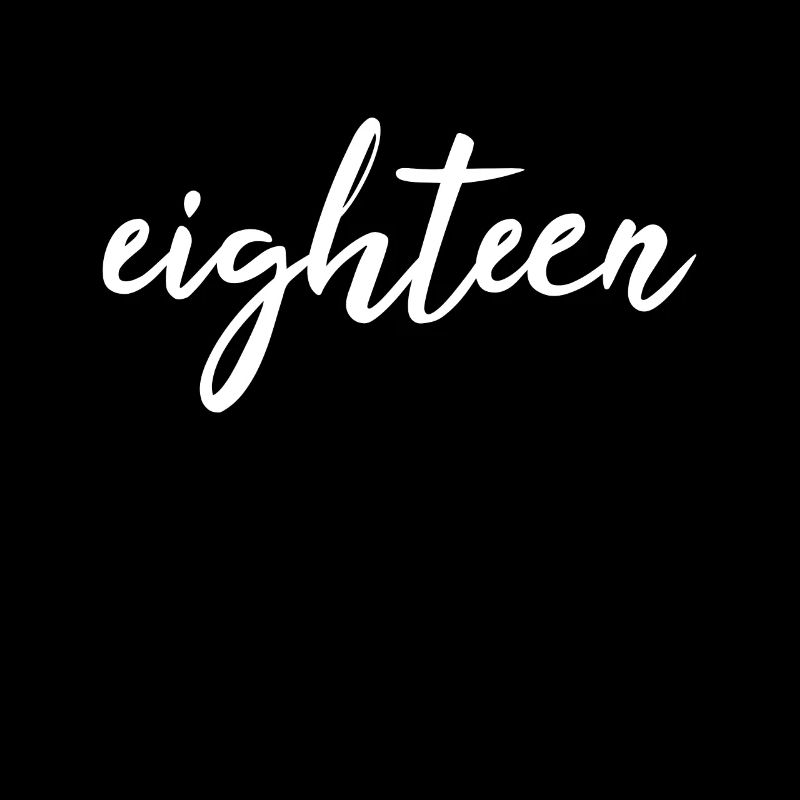 Eighteen - 18. Geburtstag