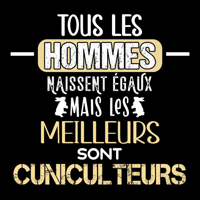 Cuniculteurs humour métier, élevage de lapin