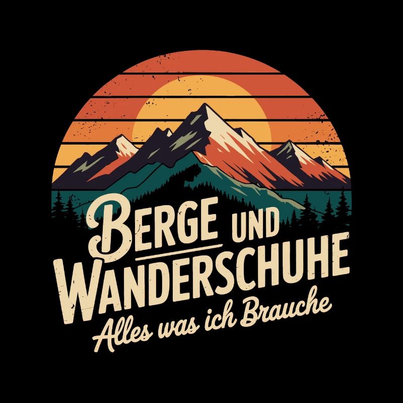 Wandern Wald Berge Wanderschuhe Spruch