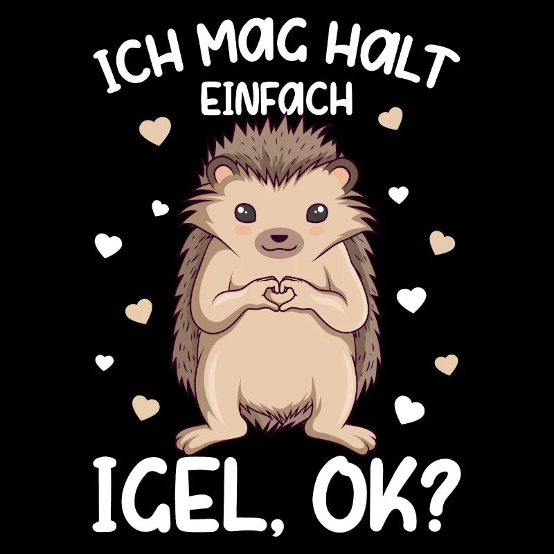 Igel - Ich mag halt Igel Kinder Mädchen