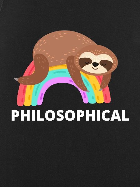 Philosophical Debate Feeling Philoslothical