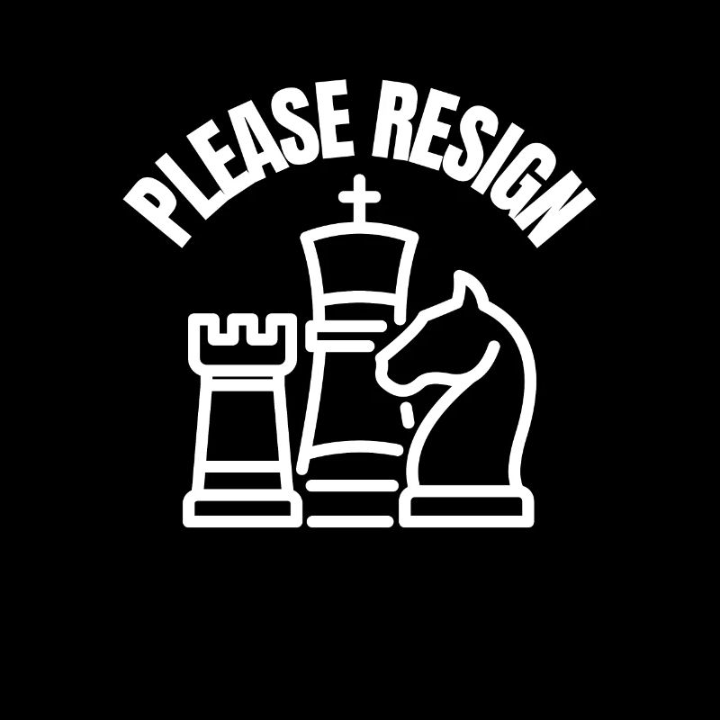 Chess Please Resign