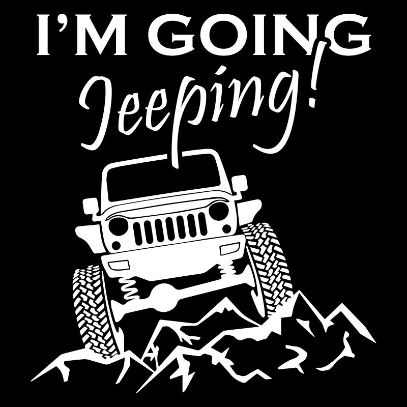 I m Going Jeeping