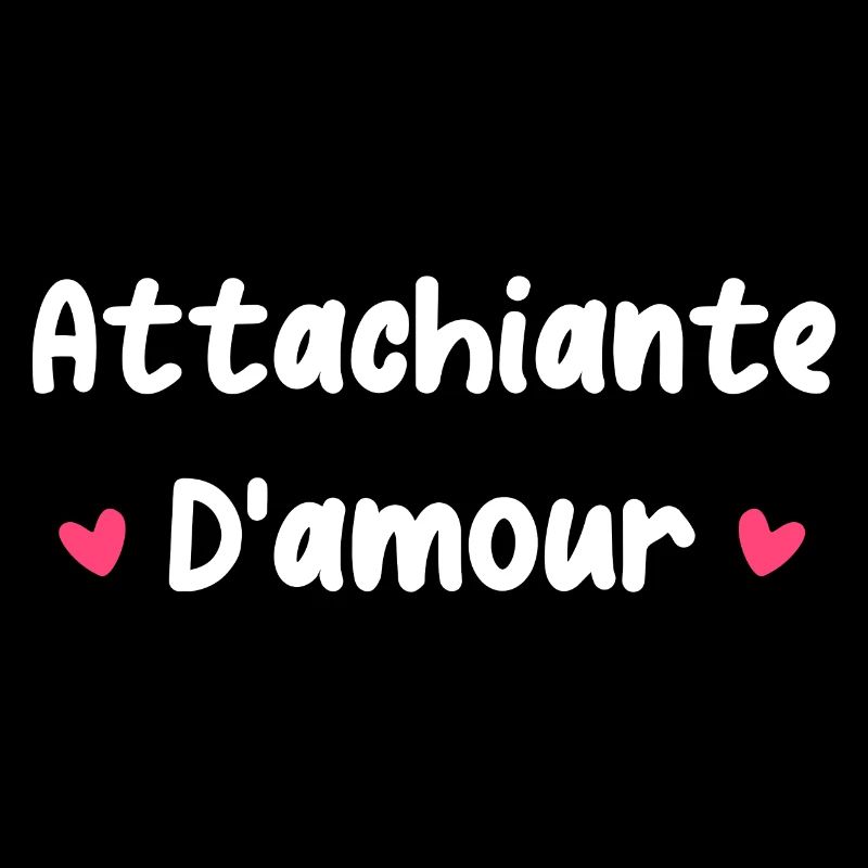 attachiante d'amour