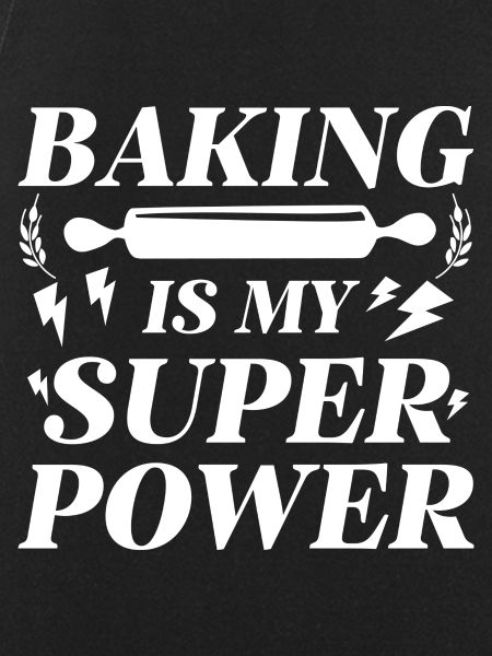 Baking Is My Superpower