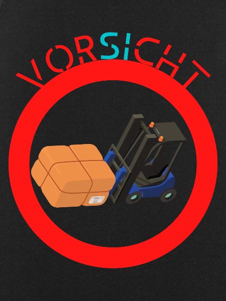 Vorsicht Gabelstapler
