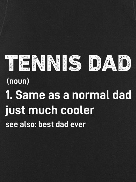 Tennis Dad Funny Definition