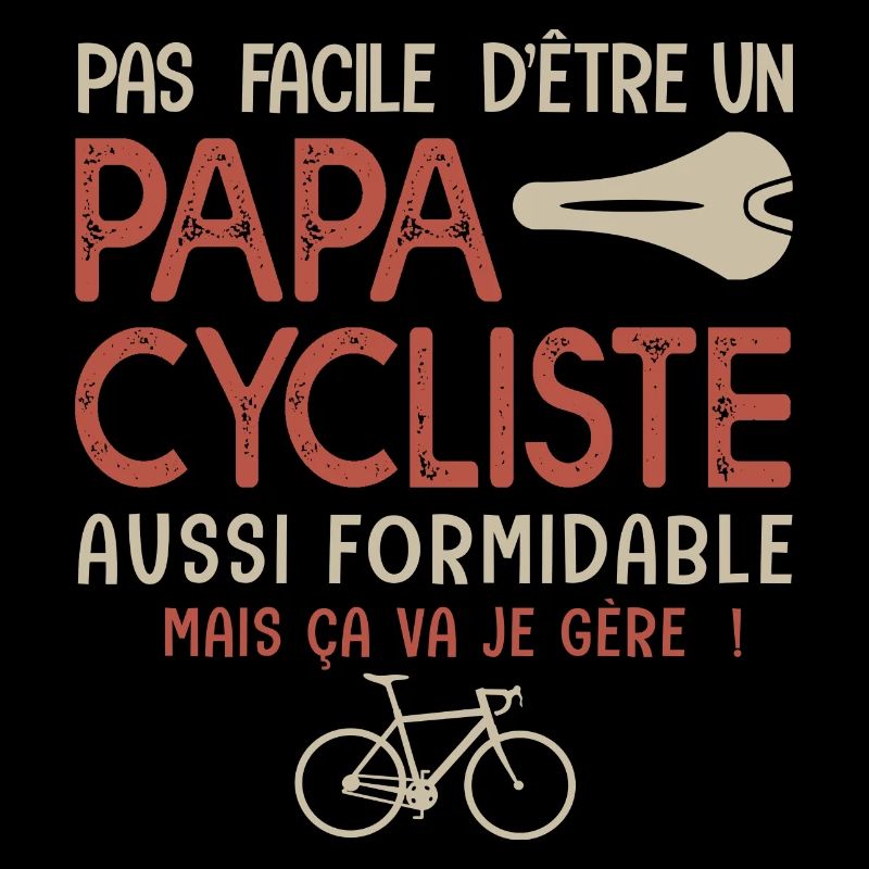 papa cycliste formidable vélo velo
