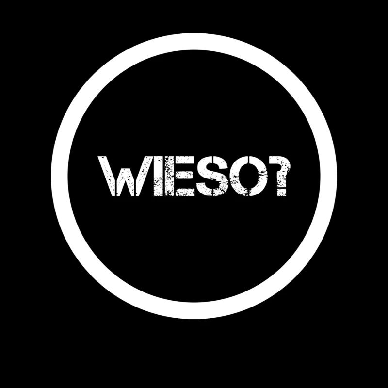 weshalb?