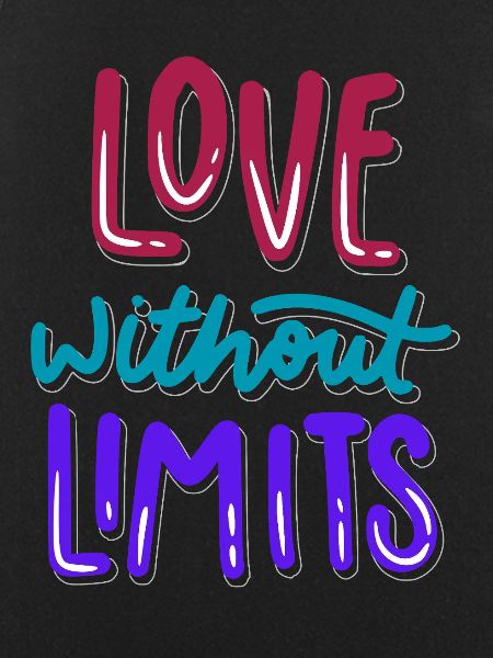 Love Without Limits Always