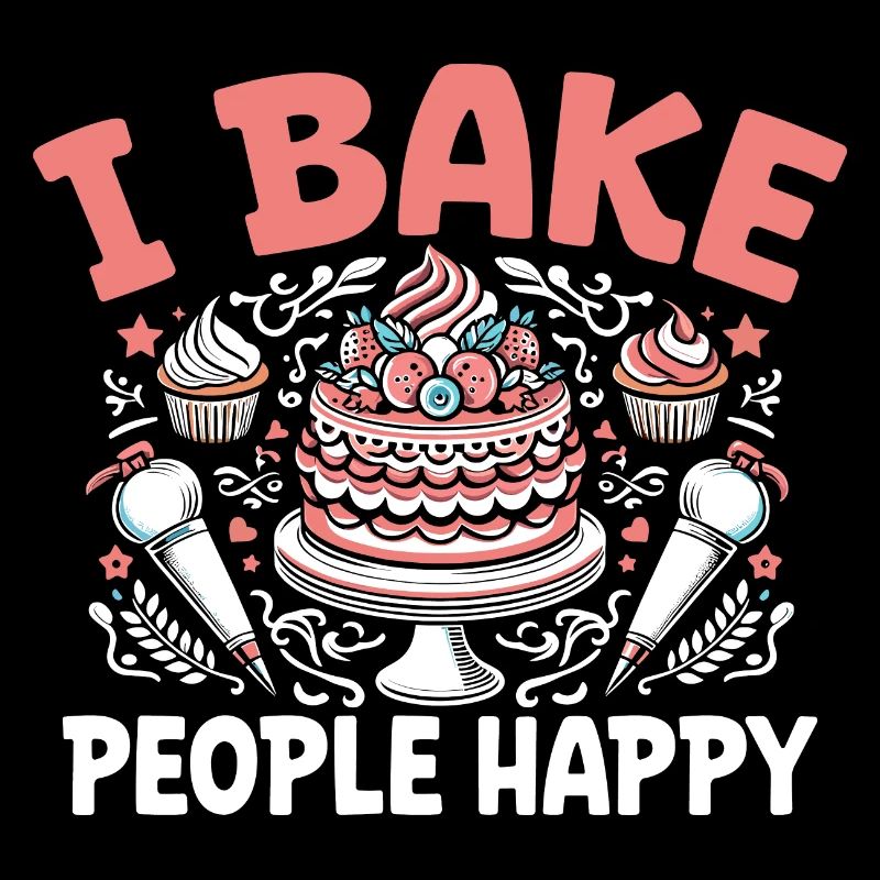 Ich Bake Menschen Glücklicher Bäcker Kuchen Backen Konditorei Bäcker