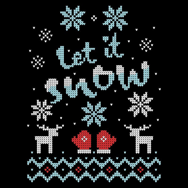 Let it Snow Pull de Noël moche Flocons de neige