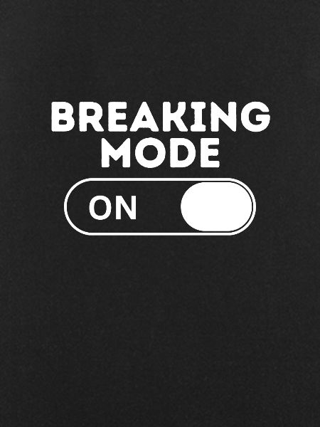 Breaking Mode