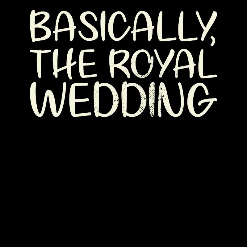 Basically the design for the royal