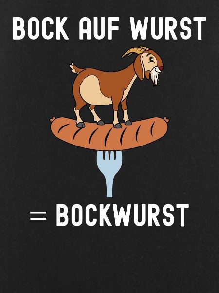 Bock auf Wurst Bockwurst