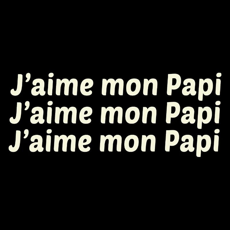 PAPI PAPA GRAND PERE HUMOUR PAPY BLAGUE