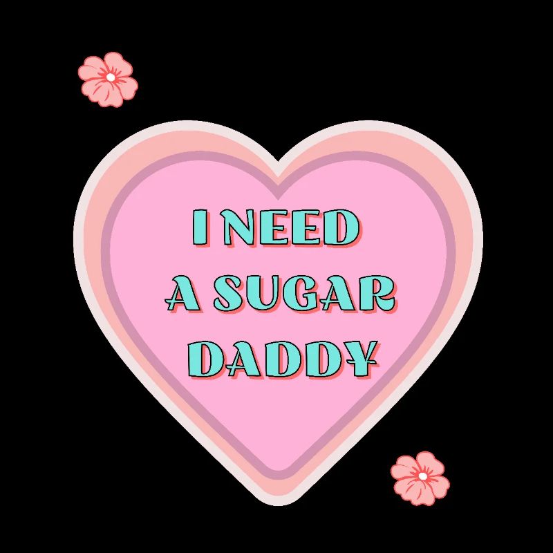 Freches Herz Sugar Daddy mit Statement