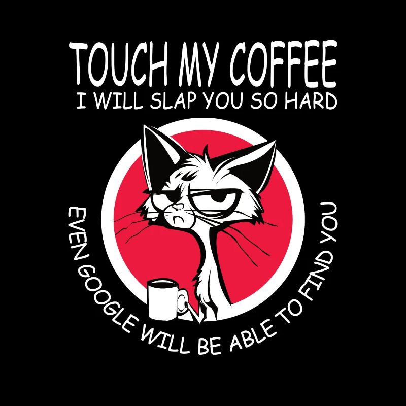 Fass nicht meine Kaffee an - Geschenk