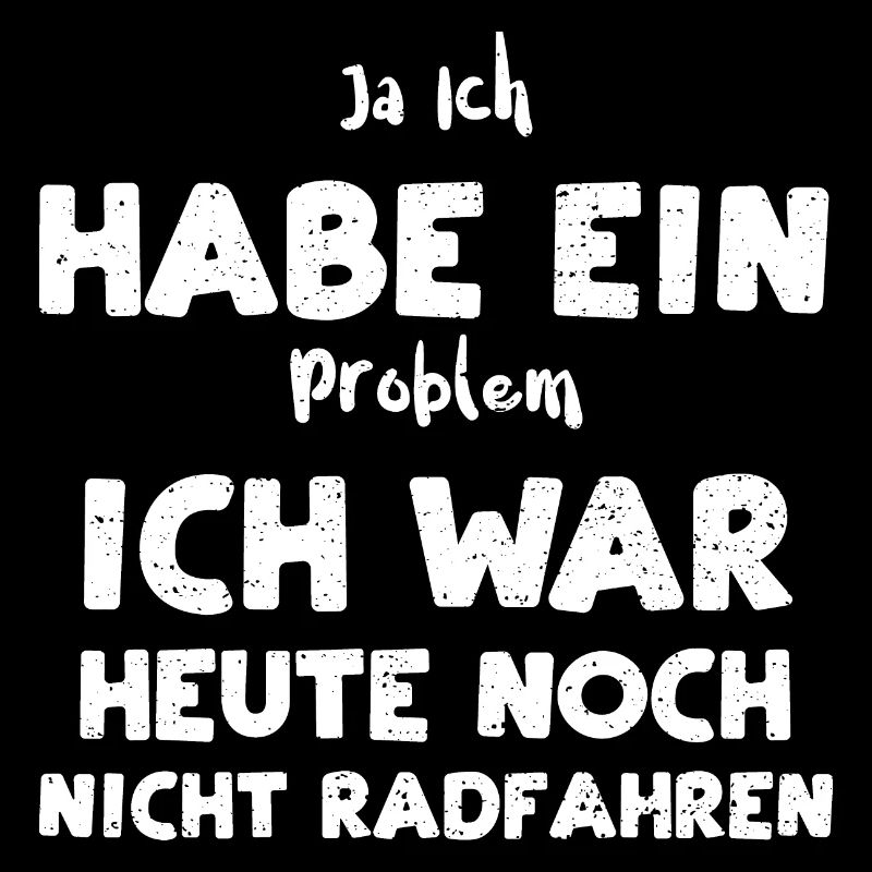 Ja Ich Habe Ein Problem Ich War...