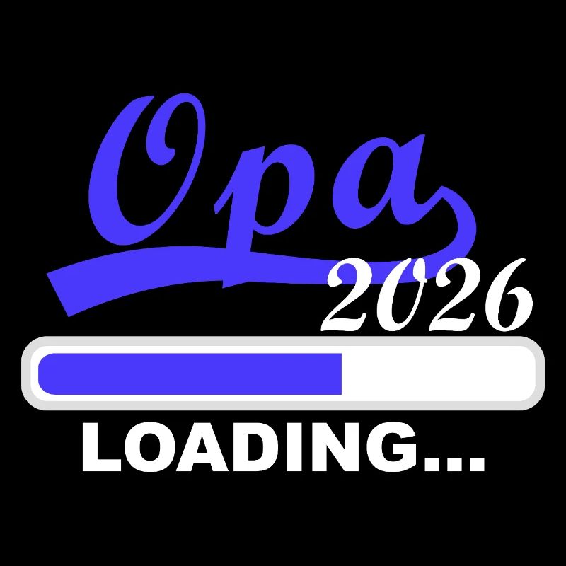 Opa 2026 loading, Ich werde 2026 Opa
