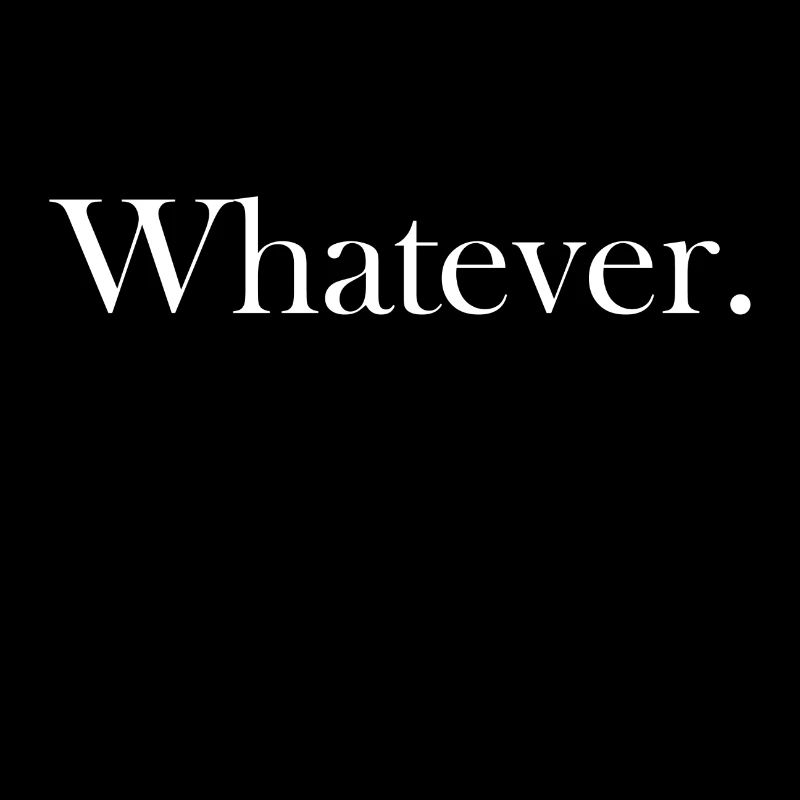 Whatever Geschenk Idee weiss