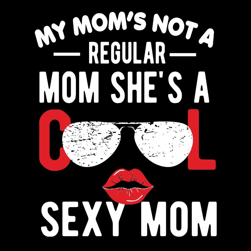 Sexy Mama Muttertag Mutter Mutti Mütter Eltern