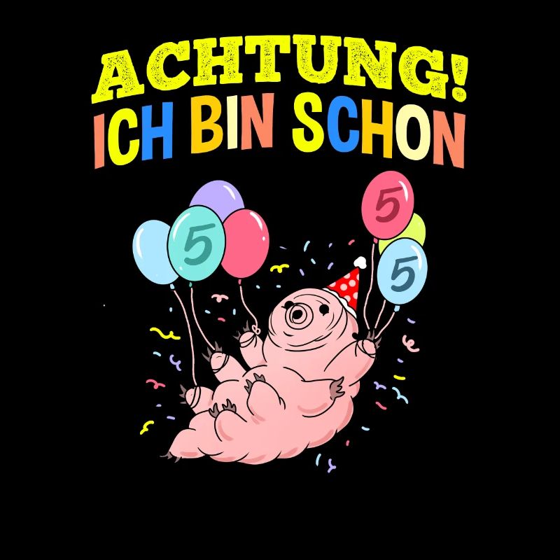 Achtung Ich Bin Schon 5 Geburtstag Bärtierchen
