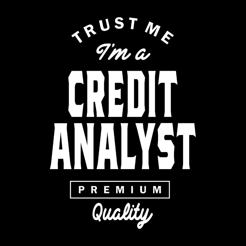 Vertrauen Sie mir Ich bin ein Kreditanalyst