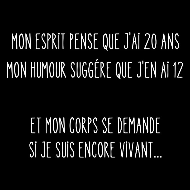 mon corps se demande si je suis encore vivant