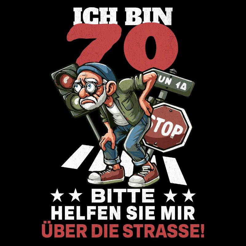 ICH BIN 70 BITTE HELFEN SIE MIR ÜBER DIE STRASSE