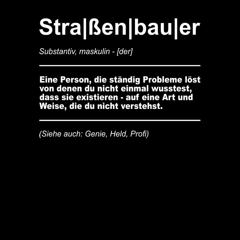 Straßenbau Strassenbauer Bauarbeiter Straßenbauer