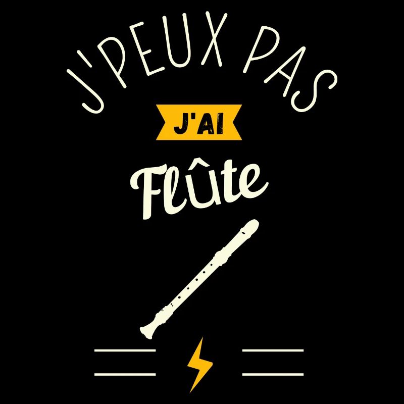 J Peux Pas J Ai Flûte