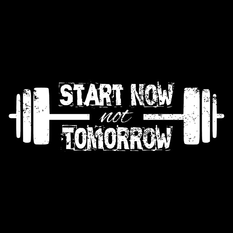 Spruch Motivation: Starte jetzt nicht morgen