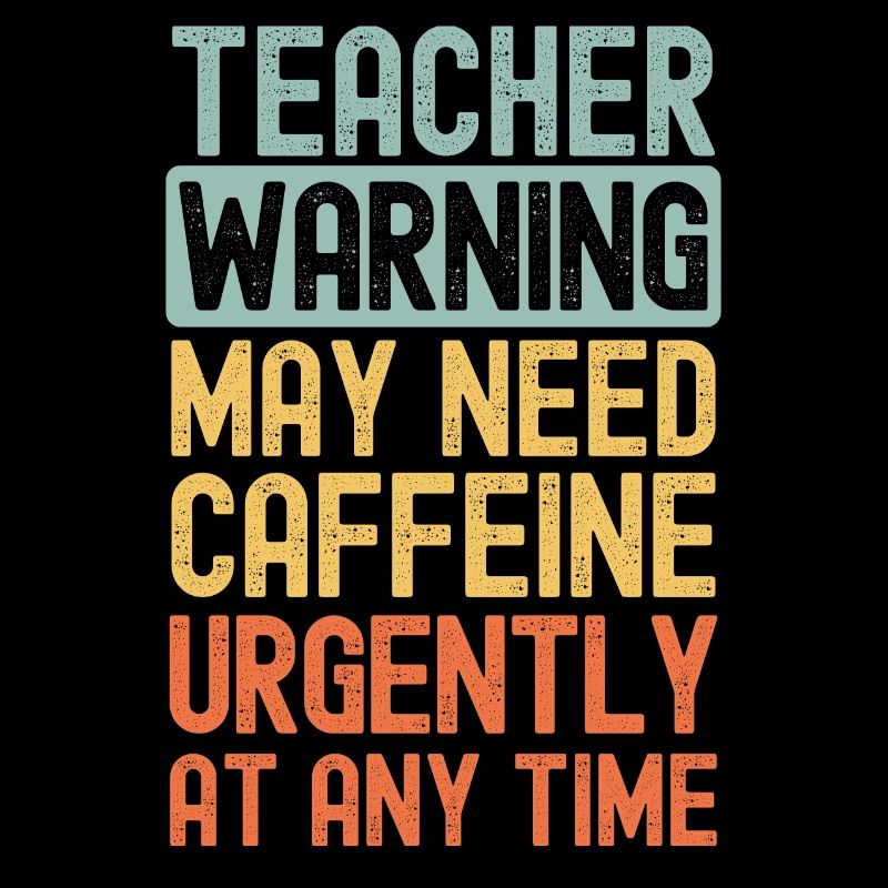 Teacher need coffee urgently