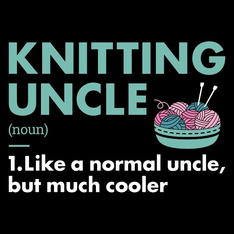 Knitter Uncle Definition Knitting